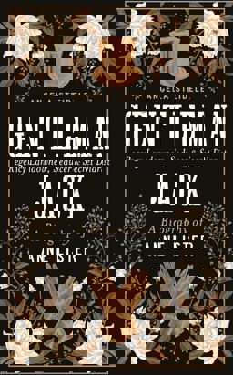 Gentleman Jack A Biography of Anne Lister  9781788160988 Front Cover