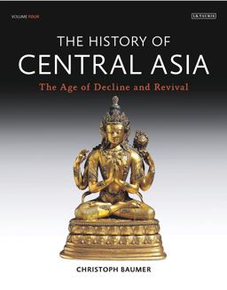 History of Central Asia  9781788310499 Front Cover