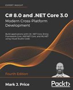 C# 8.0 and .NET Core 3.0  Modern Cross-Platform Development 4th 9781788478120 Front Cover