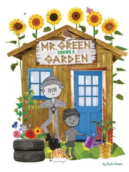 Mr. Green Grows a Garden Mr. Green Grows a Garden