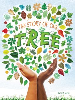 The Story of Our Tree The Story of Our Tree