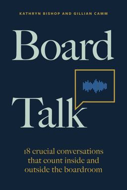 Board Talk: 18 Crucial Conversations Chb