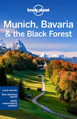 Lonely Planet Munich, Bavaria and the Black Forest 7