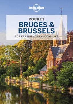 Lonely Planet Pocket Bruges and Brussels 5 Lonely Planet Pocket Bruges and Brussels 5