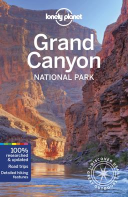Lonely Planet Grand Canyon National Park 6 Lonely Planet Grand Canyon National Park 6