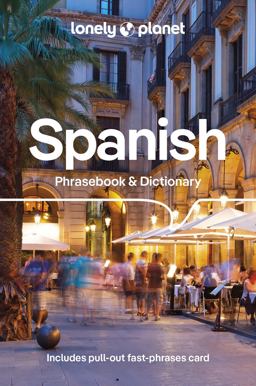 Lonely Planet Spanish Phrasebook and Dictionary 9
