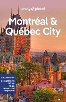 Lonely Planet Montreal and Quebec City 6