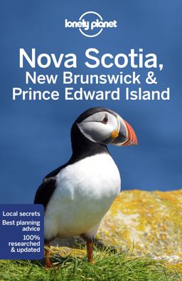 Lonely Planet Nova Scotia, New Brunswick and Prince Edward Island 6