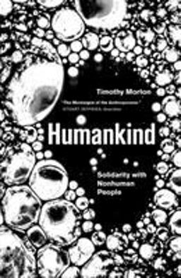 Humankind Solidarity with Non-Human People  9781788731003 Front Cover