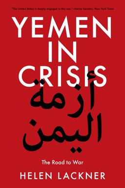 Yemen in Crisis: Road to War  9781788735537 Front Cover