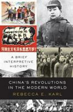 China's Revolutions in the Modern World A Brief Interpretive History  9781788735599 Front Cover