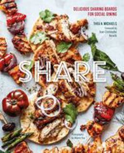 Share: Delicious Sharing Boards for Social Dining  9781788792110 Front Cover