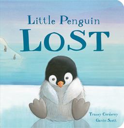 Little Penguin Lost  9781788810081 Front Cover