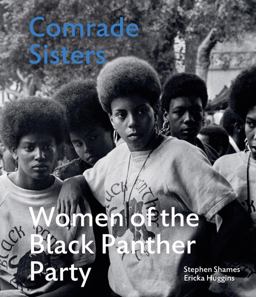 Comrade Sisters: Women Black Panther Phb Comrade Sisters  9781788841757 Front Cover