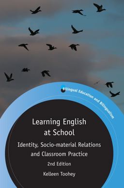 Learning English at School Identity, Socio-Material Relations and Classroom Practice 2nd 9781788920070 Front Cover
