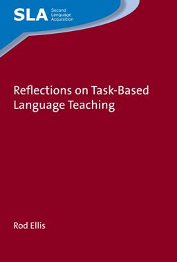 Reflections on Task-Based Language Teaching  9781788920124 Front Cover