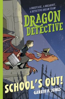 Dragon Detective: School's Out! Dragon Detective: School's Out!
