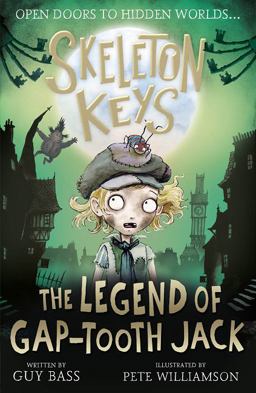 Skeleton Keys: the Legend of Gap-Tooth Jack