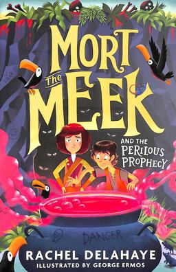 Mort the Meek and the Perilous Prophecy