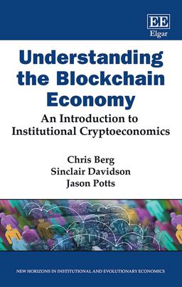 Understanding the Blockchain Economy Understanding the Blockchain Economy
