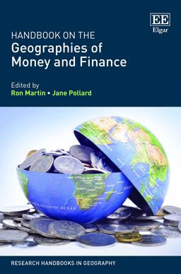 Handbook on the Geographies of Money and Finance