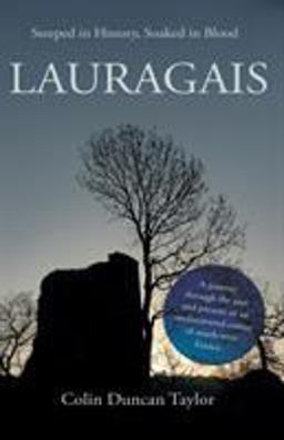 Lauragais Steeped in History, Soaked in Blood  9781789015836 Front Cover