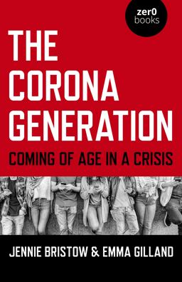 The Corona Generation The Corona Generation