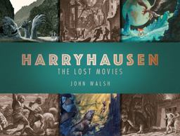 Harryhausen: the Lost Movies