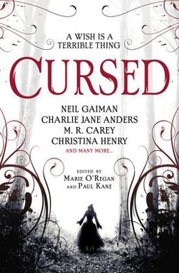 Cursed: an Anthology