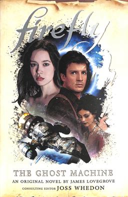 Firefly - the Ghost Machine