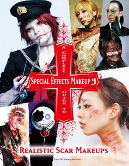Complete Guide to Special Effects Makeup 3 2020 9781789094183 Front Cover