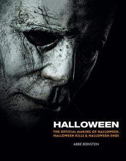 Halloween: the Official Making of Halloween, Halloween Kills and Halloween Ends