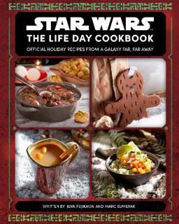 Star Wars - the Life Day Cookbook