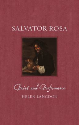 Salvator Rosa Paint and Performance  9781789145731 Front Cover