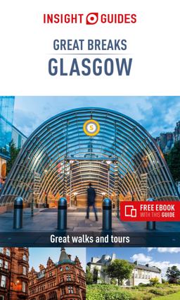 Glasgow - Insight Great Breaks Guides