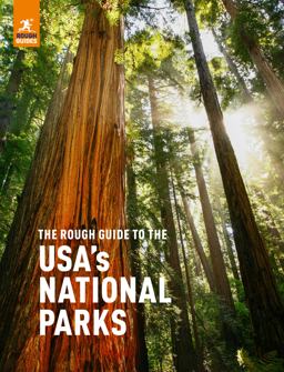 The Rough Guide to the USA's National Parks