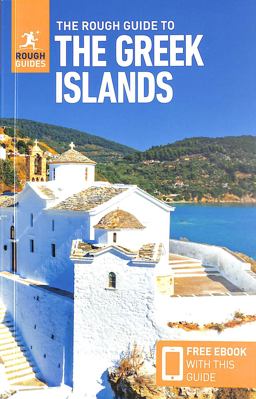 The Rough Guide to Greek Islands (Travel Guide with Free EBook)