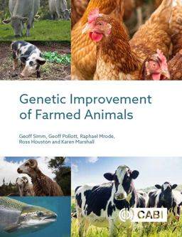 Genetic Improvement of Farmed Animals Genetic Improvement of Farmed Animals