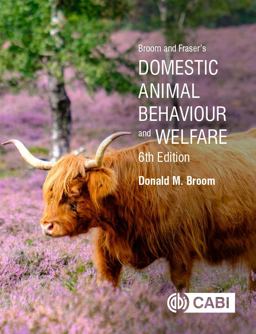 Broom and Fraser's Domestic Animal Behaviour and Welfare 6th 9781789248784 Front Cover
