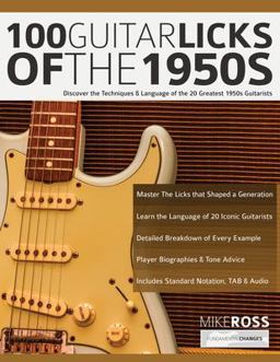 100 Guitar Licks of The 1950s 100 Guitar Licks of The 1950s