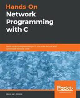 Hands-On Network Programming with C 1st 9781789349863 Front Cover