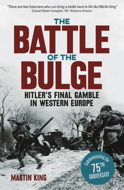 The Battle of the Bulge The Battle of the Bulge