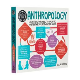 Degree in a Book: Anthropology Everything You Need to Know to Master the Subject - in One Book!  9781789507355 Front Cover