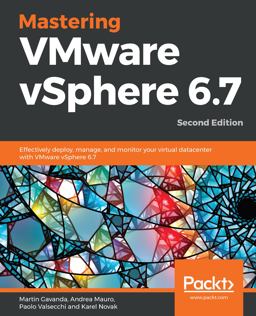 Mastering VMware VSphere 6. 7