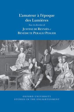 L' amateur Ã l'Ã©poque des LumiÃ¨res