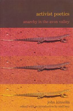 Activist Poetics by John Kinsella