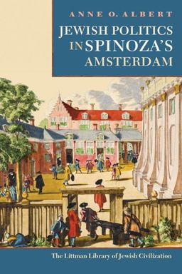 Jewish Politics in Spinoza's Amsterdam  9781789622294 Front Cover