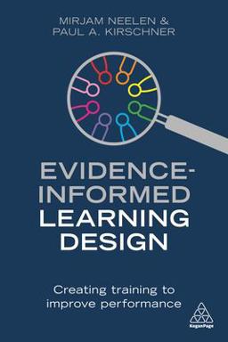 Evidence-Informed Learning Design Creating Training to Improve Performance  9781789661415 Front Cover