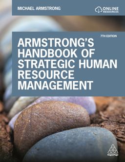 Armstrong's Handbook of Strategic Human Resource Management Improve Business Performance Through Strategic People Management 7th 9781789661729 Front Cover