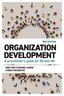 Organization Development A Practitioner's Guide for OD and HR 3rd 9781789667912 Front Cover